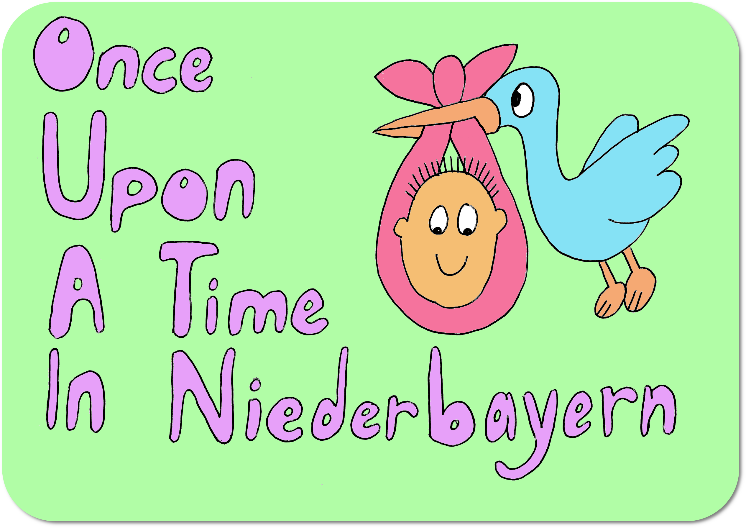 Once Upon A Time in Niederbayern